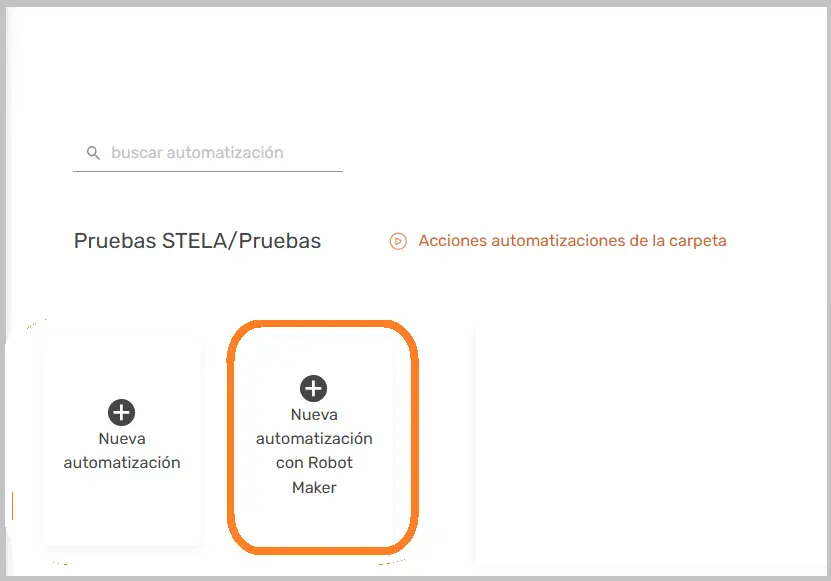 Crear automatización robot maker STELA